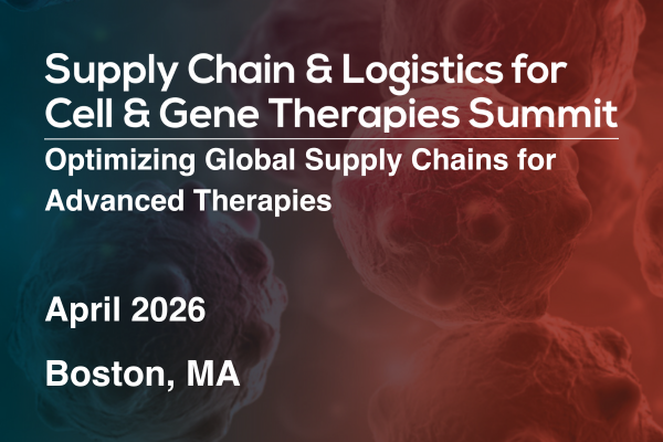 Supply Chain & Logistics for CGT Supply Chain & Logistics for CGT